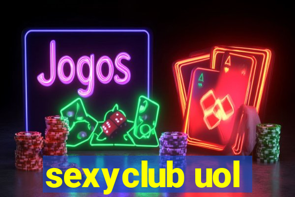 sexyclub uol